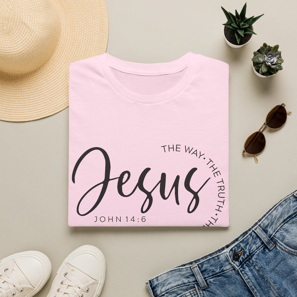 Jesus The Way The Truth The Life John 14:6 Unisex T-shirt