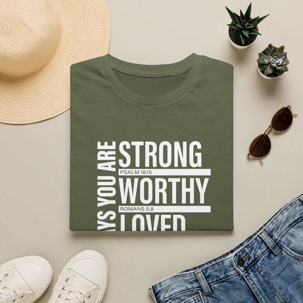 "God Says You Are Strong, Worthy, Loved, Enough" Tee