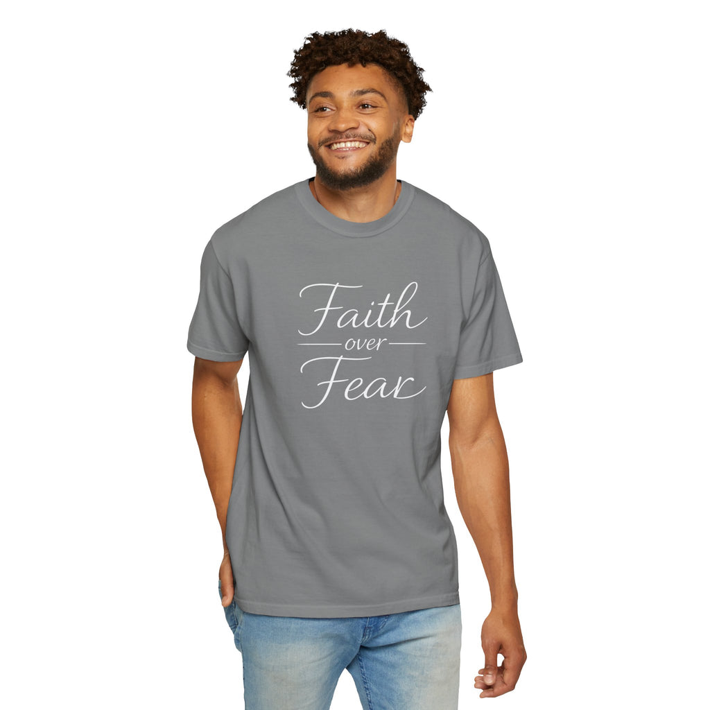 Faith Over Fear T-shirt | Inspirational Christian Scripture Tee