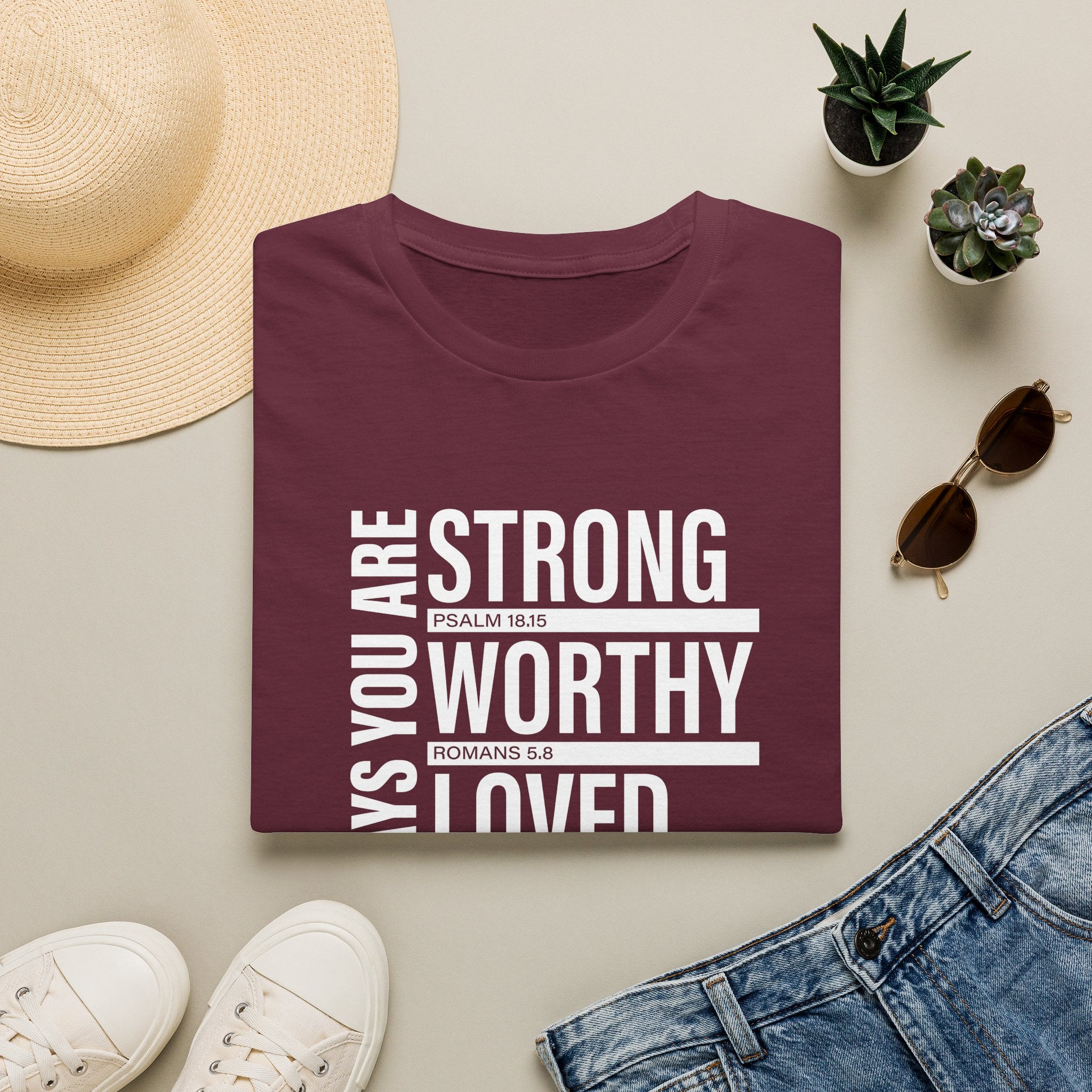 "God Says You Are Strong, Worthy, Loved, Enough" Tee