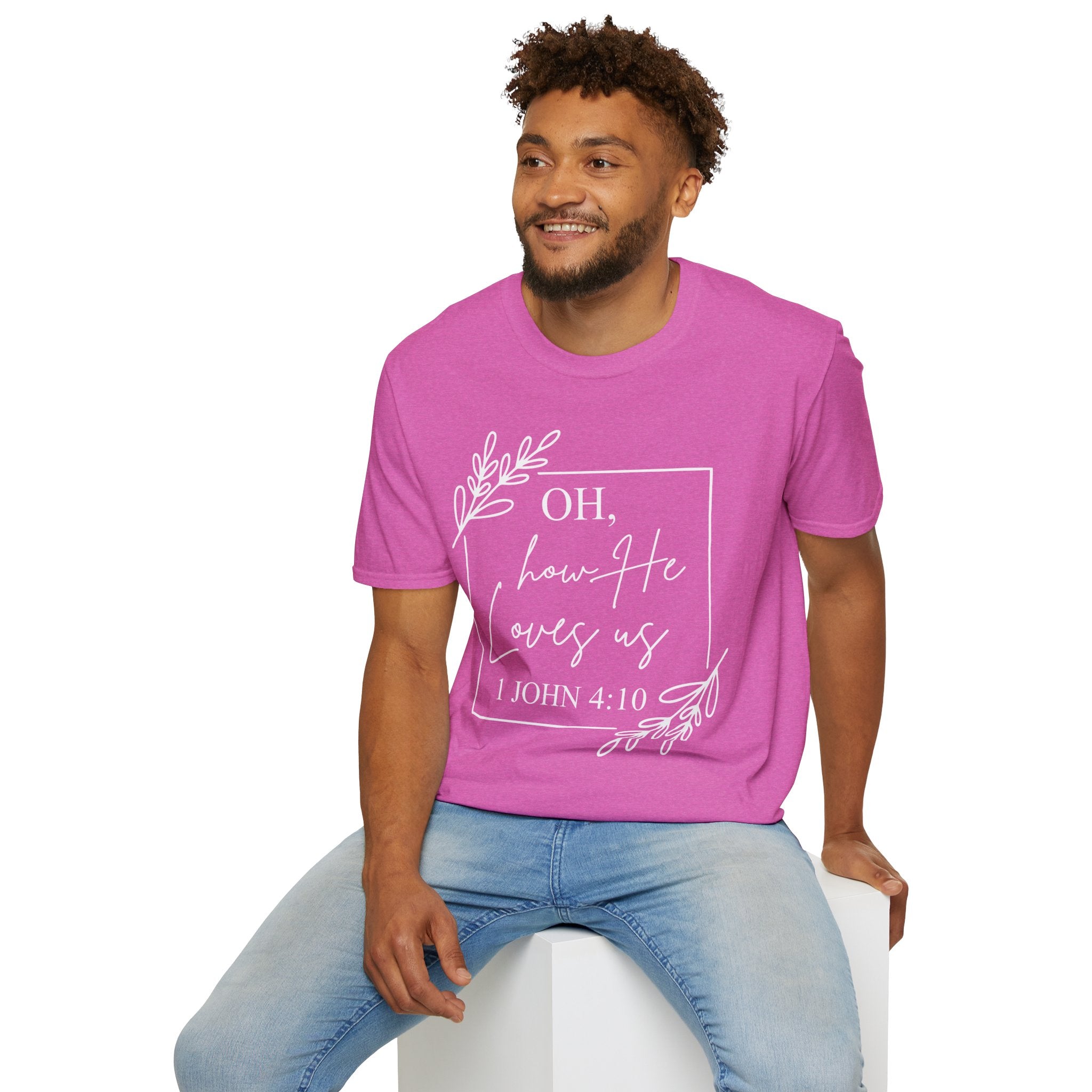 Oh How He Loves Us T-Shirt | 1 John 4:10 | Unisex Softstyle Christian T-shirt