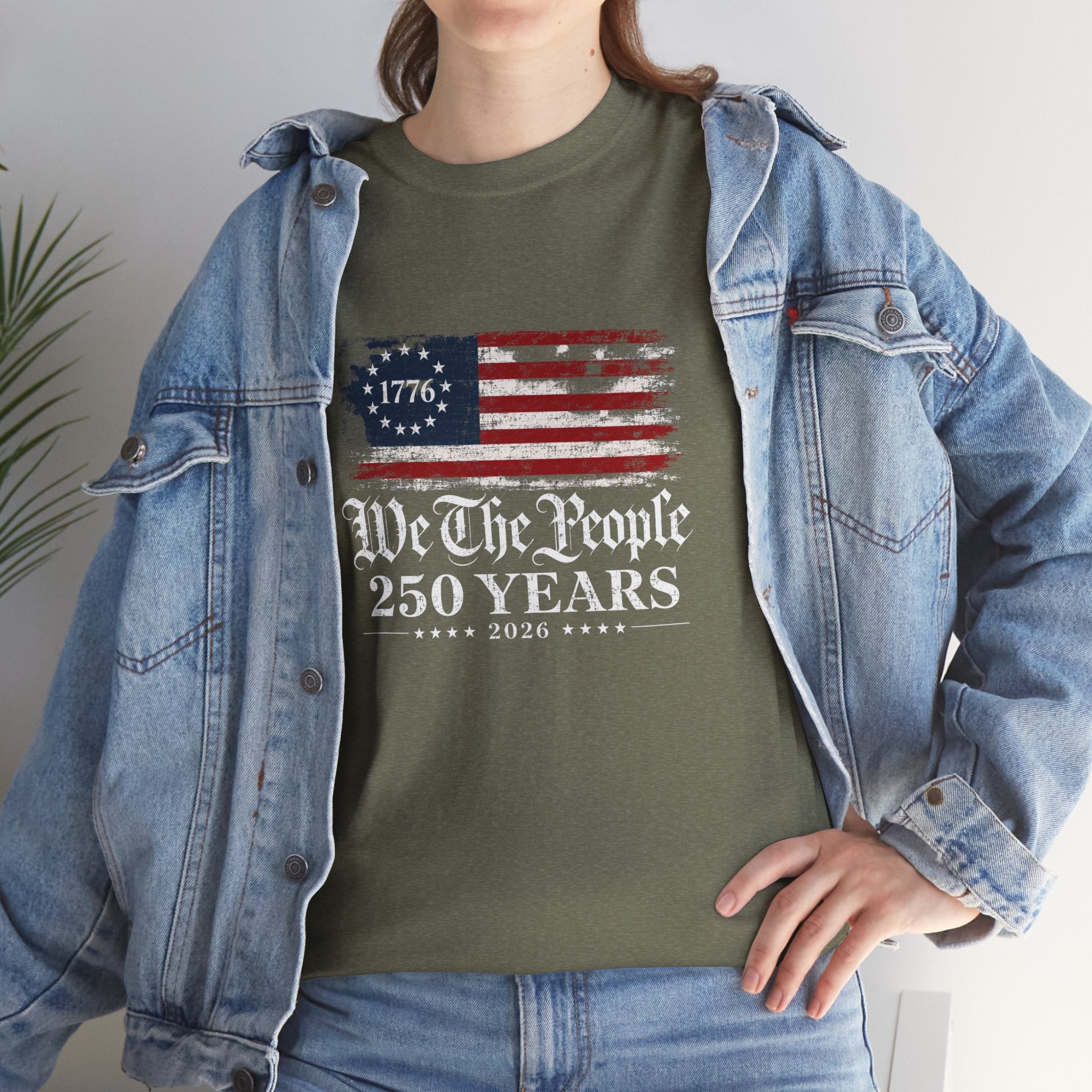 We The People 250 Years T-Shirt — 1776 American Flag Independence Day Tee