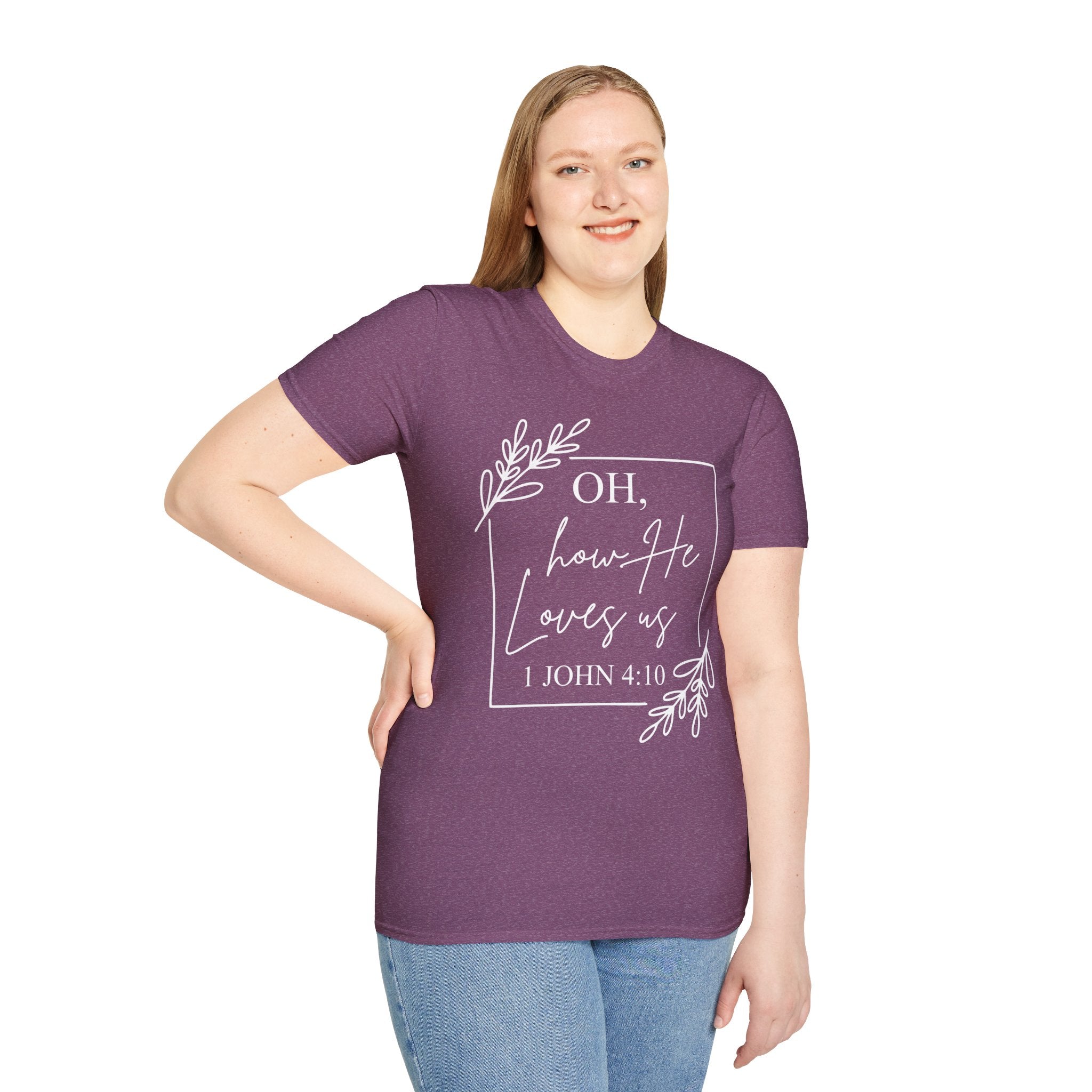 Oh How He Loves Us T-Shirt | 1 John 4:10 | Unisex Softstyle Christian T-shirt