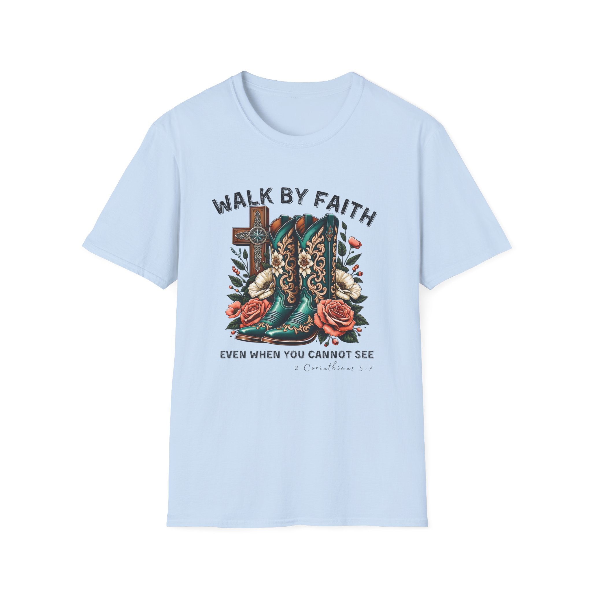 Walk By Faith Cowboy Boots T-Shirt — 'Walk By Faith' Christian Western Tee