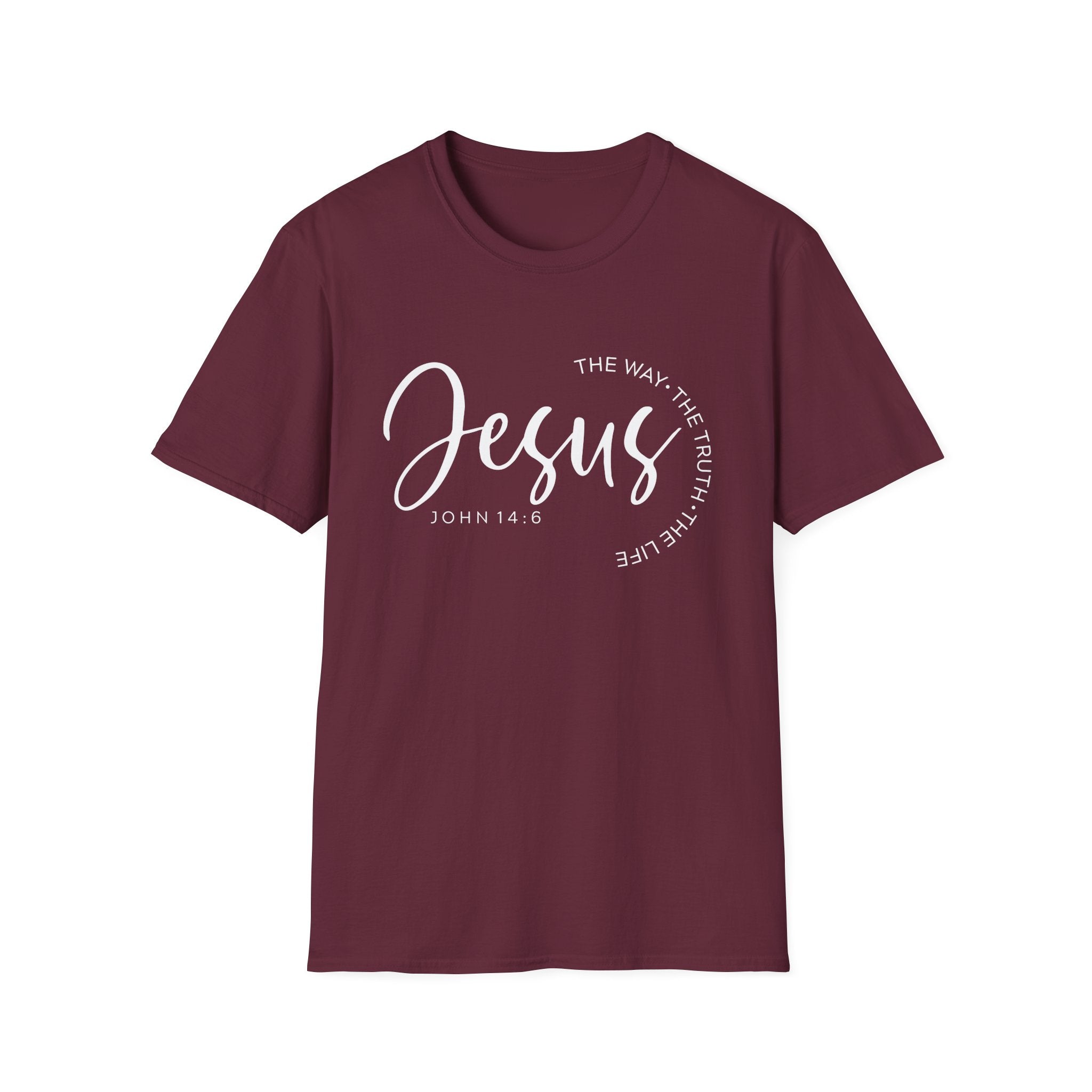 Jesus The Way The Truth The Life John 14:6 Unisex T-shirt