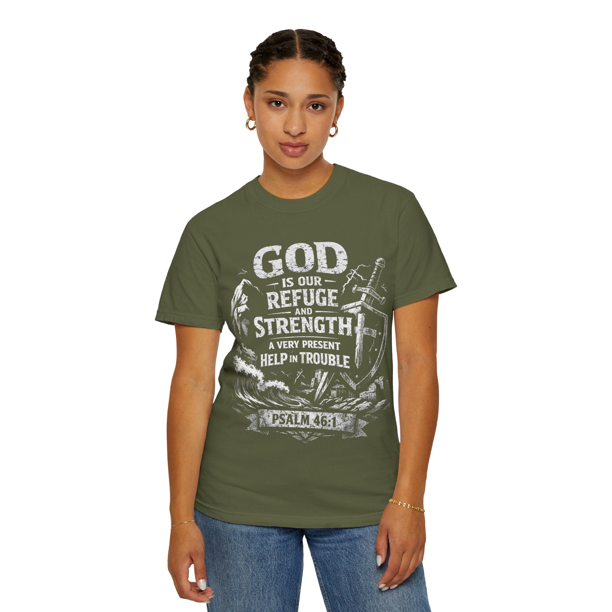 Christian T-Shirt Psalm 46:1 | God Is Our Refuge Shirt | Faith-Based Tee | Comfort Colors 1717 | Christian Gift | Unisex Tee | Women | Men