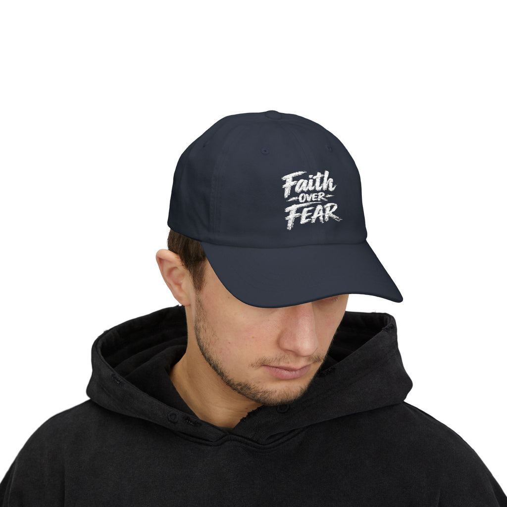 Faith Over Fear Embroidered Dad Cap