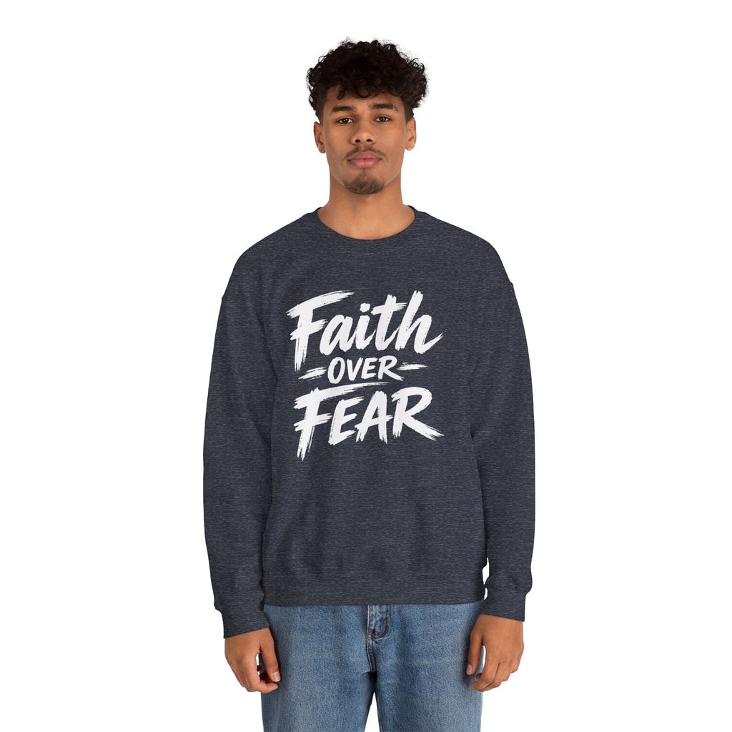Faith Over Fear Sweatshirt | Inspirational Christian Typography Crewneck | Unisex sweatshirt