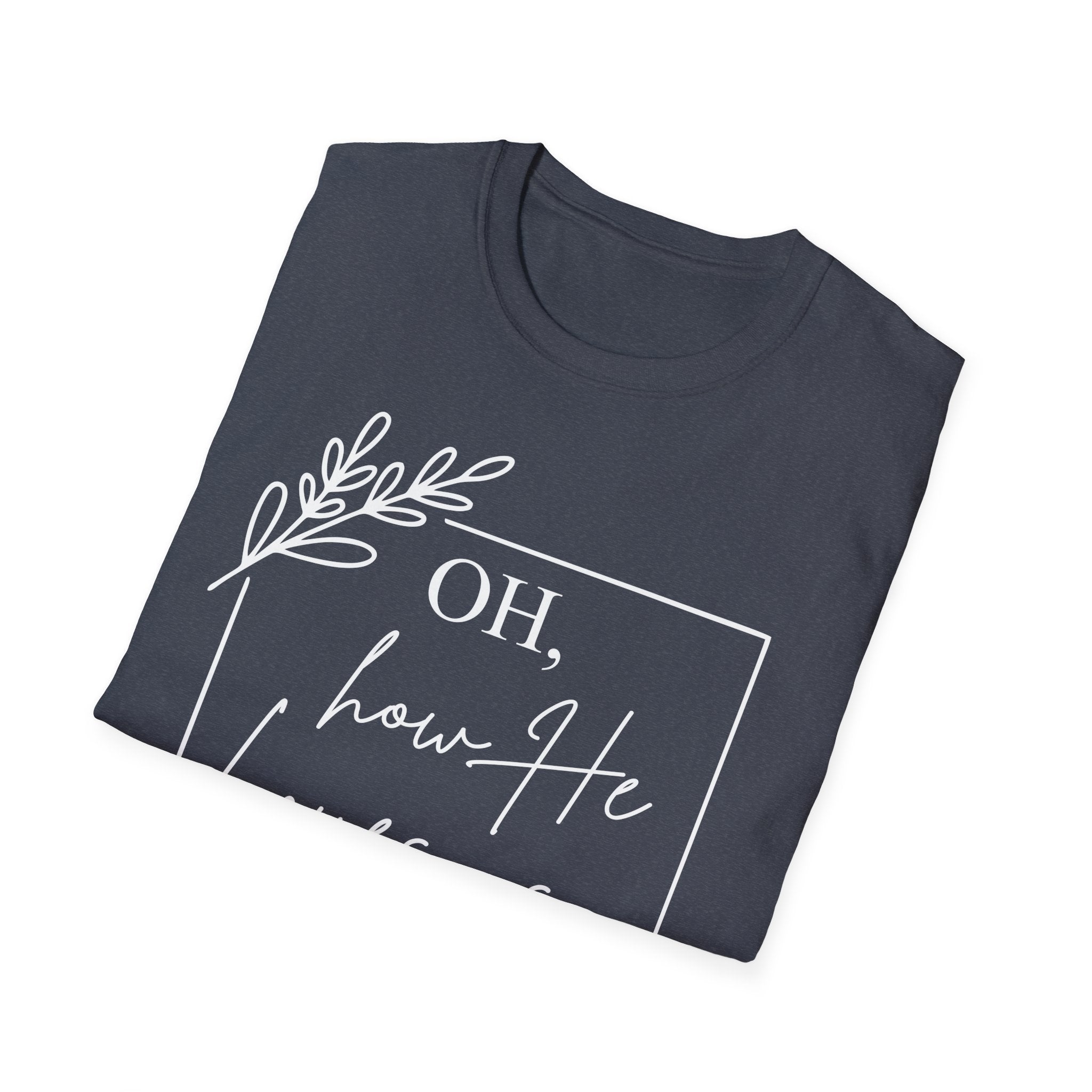 Oh How He Loves Us T-Shirt | 1 John 4:10 | Unisex Softstyle Christian T-shirt