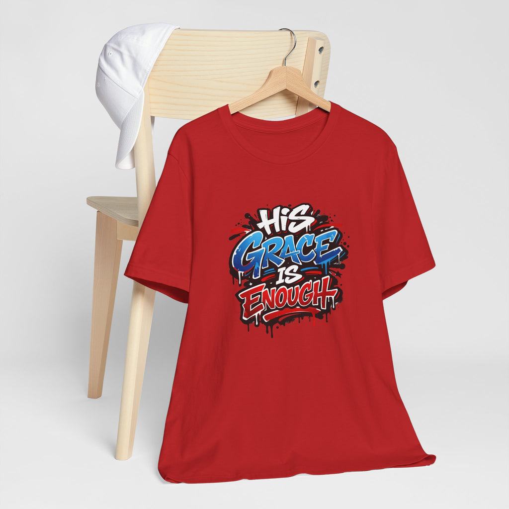 His Grace Is Enough Christian Graphic Unisex Tee